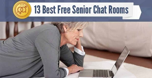 13 beste kostenlose Senior Chatrooms – (für über 40, 50, 60 und 70)